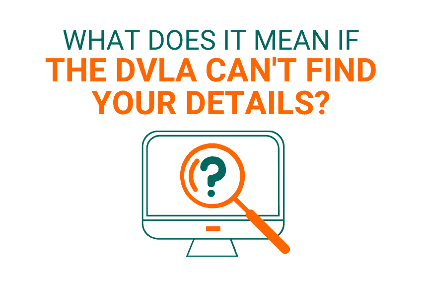 What does it mean if the DVLA can't find your details?