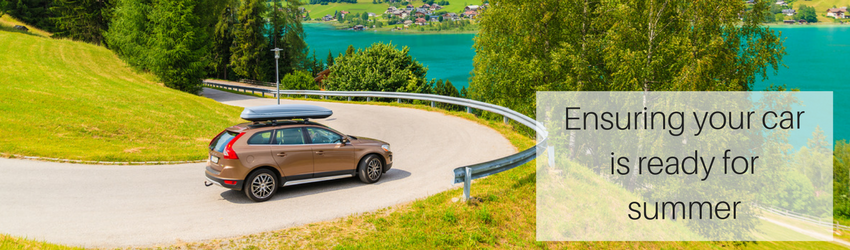 Ensuring your car is ready for summer