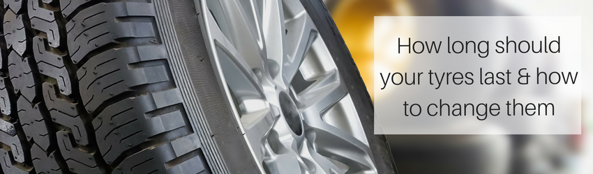 How long should your tyres last & how to change them