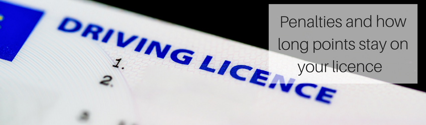 Penalties and how long points stay on your licence