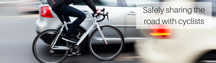 Safely sharing the road with cyclists