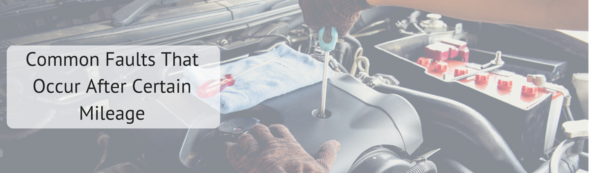 Common Faults That Occur After Certain Mileage