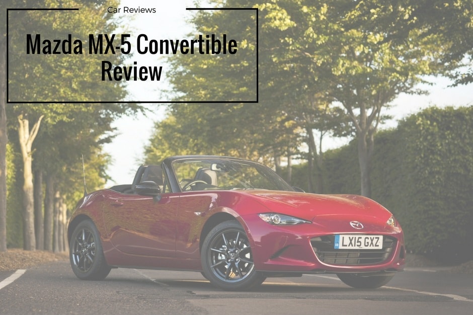 edited picture of red mazda mx-5 convertible parked on tarmac road in the middle of green trees with the title mazda mx-5 convertible review