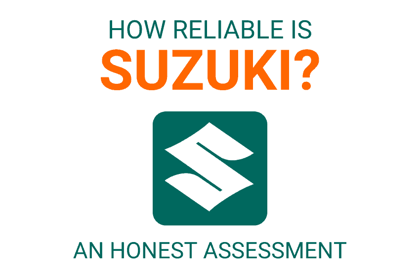 How reliable is suZUKI? An Honest assessment in green and orange text white suzuki logo on green square