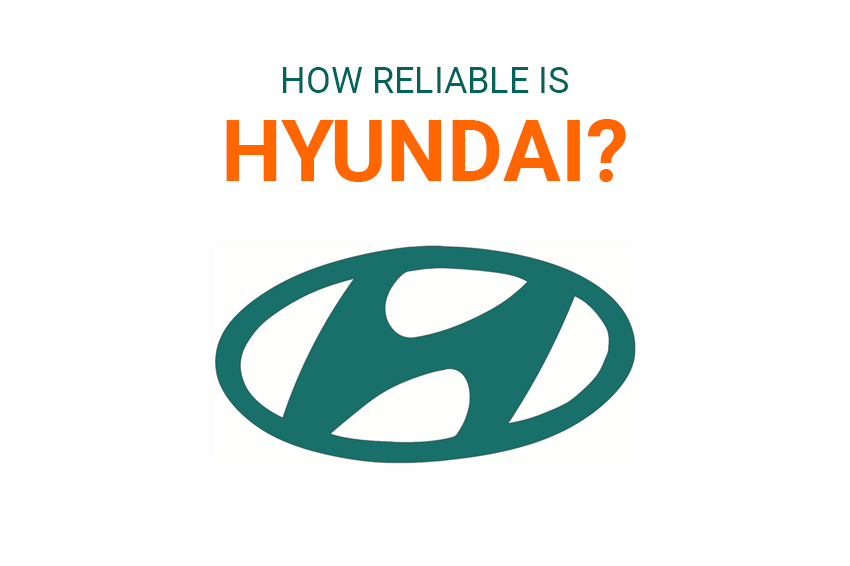 How reliable is Hyundai