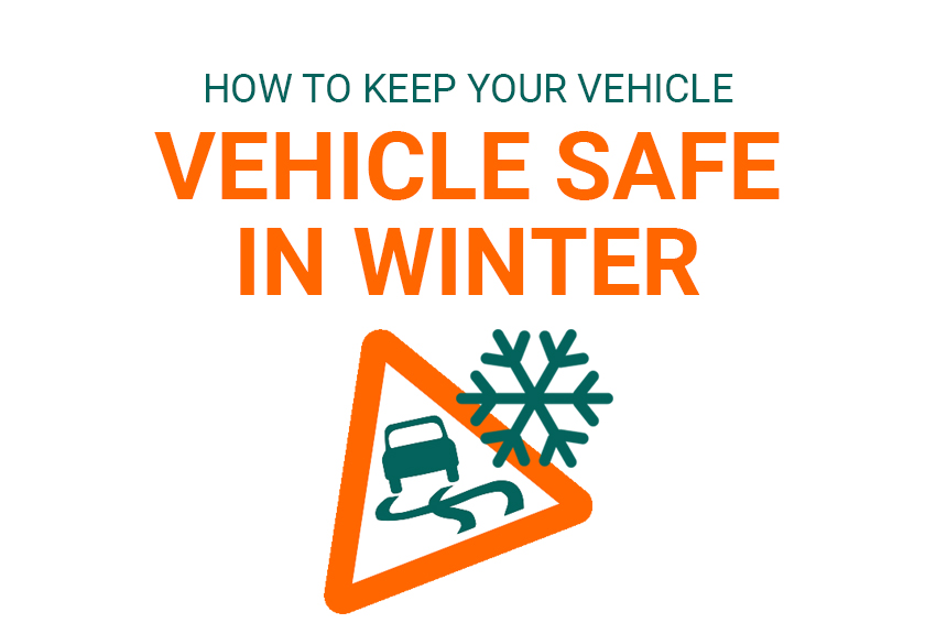 how to keep your vehicle safe in winter