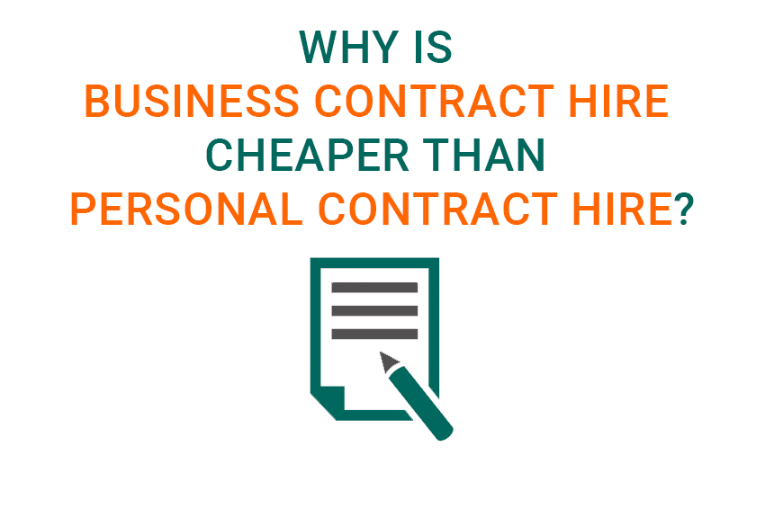 Why is Business Contract Hire cheaper than Personal?