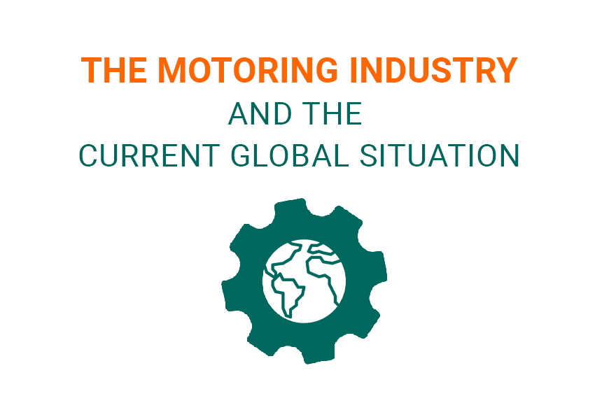 The motoring industry and the current global situation
