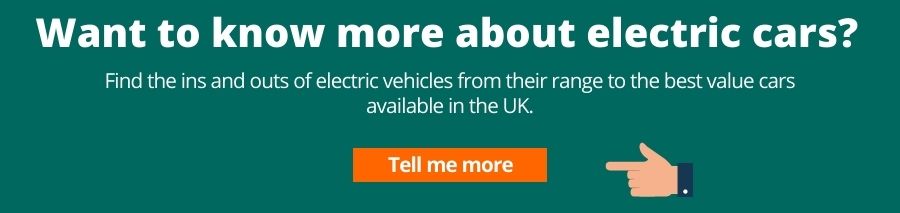 Want to know more about electric cars? Find the ins and outs of electric vehicles from their range to the best value cars available in the UK.