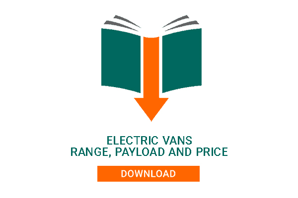 Electric Vans - Range, payload and price