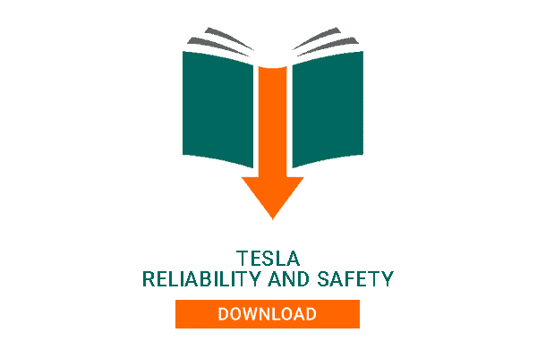 Tesla Reliability and Safety