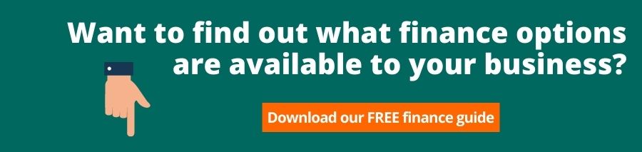 Want to find out what finance options are available to your business? Download our FREE finance guide