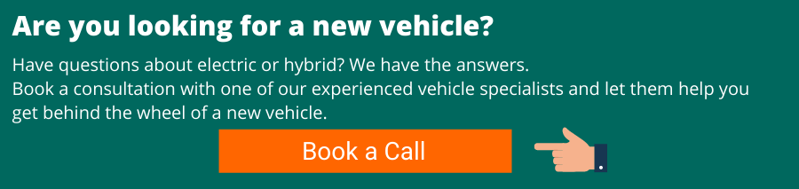 Are you looking for a new vehicle? Have questions about electric or hybrid? We have the answers. Book a consultation with one of our experienced vehicle specialists and let them help you get behind the wheel of a new vehicle.