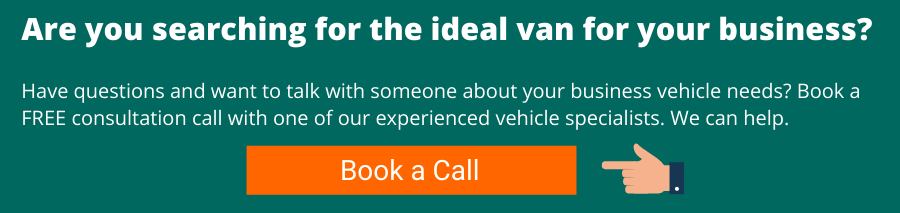 Are you searching for the ideal van for your business? Have questions and want to talk with someone about your business vehicle needs? Book a FREE consultation call with one of our experienced vehicle specialists. We can help.