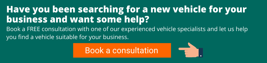 Have you been searching for a new vehicle for your business and want some help? Book a free consultation with one of our experienced vehicle specialists and let us help you find a vehicle suitable for your business.