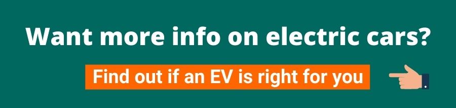 Green background with white text that reads want more info on electric cars? underneath is an orange button with white text that reads find out if an ev is right for you a hand is pointing to the button