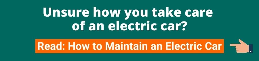 Green background with white text that reads Unsure how you take care of an electric car? underneath is an orange button with white text that reads read semi colon how to maintain an electric car a hand is pointing to the button