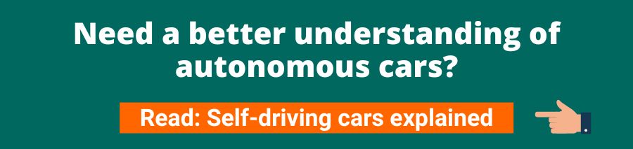 Green background with white text that reads need a better understanding of autonomous cars? read: self-driving cars explained