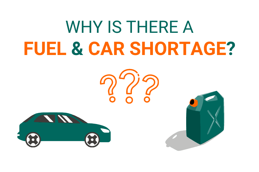 Why is there a fuel and car shortage?
