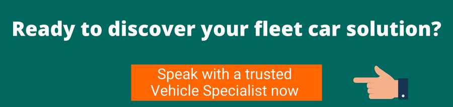 Green background with white text that reads Ready to discover your fleet car solution? Below is a hand pointing towards an orange box with white text that reads speak with a trusted vehicle specialist now. This link will take you to a phone number where you can speak to someone for advise on selecting your fleet car