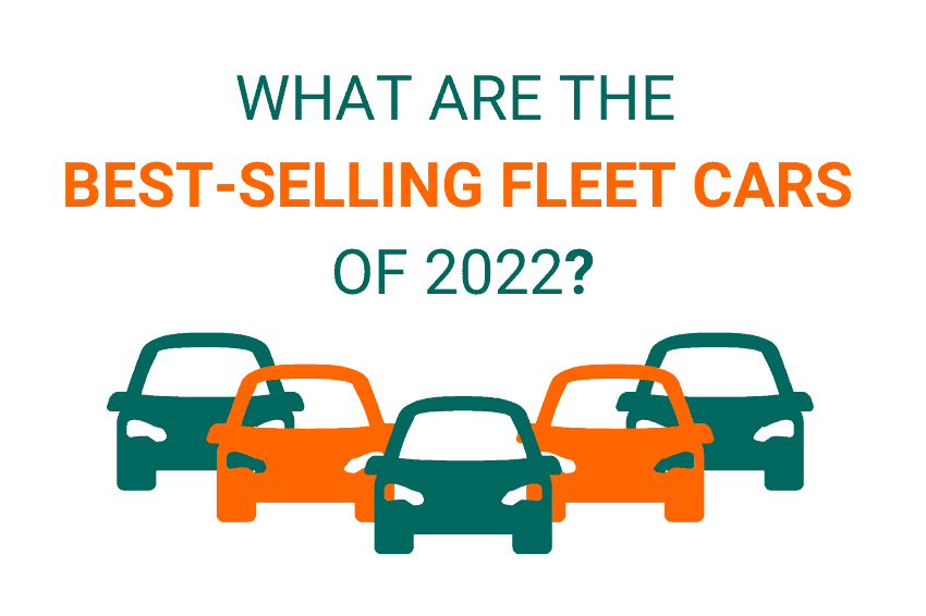 What are the best-selling fleet cars of 2022? in orange and green text with icons of cars below