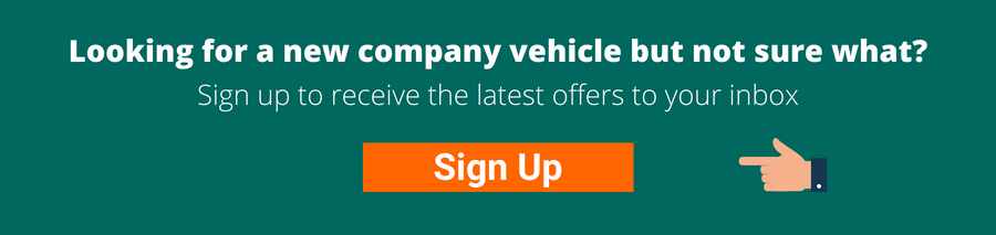 Green background with white text that reads Looking for a new company vehicle but not sure what? Sign up to receive the latest offers to your inbox Sign up
