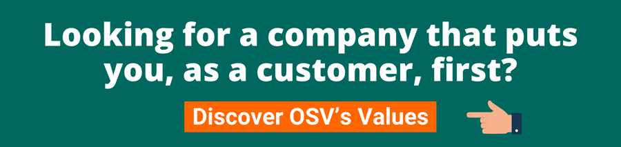 Green background with white text that reads Looking for a company that puts you, as a customer, first? Below is a hand pointing to an orange button with white text that reads Discover OSV's Values Clicking the link will take the user to a page outlining OSV's values as an electric vehicle company