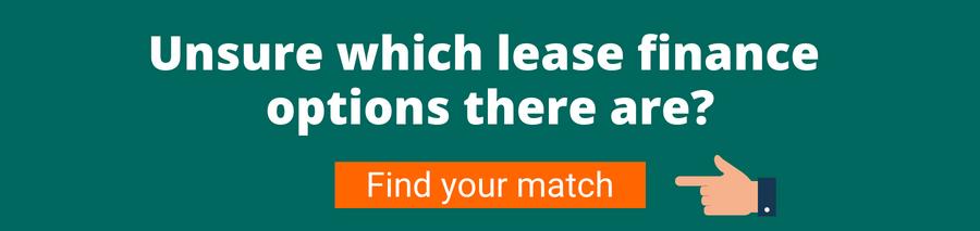 White text on a green background that reads Unsure which lease finance options there are? underneath is an orange button that reads Find your match this has a finger icon pointing to the button.