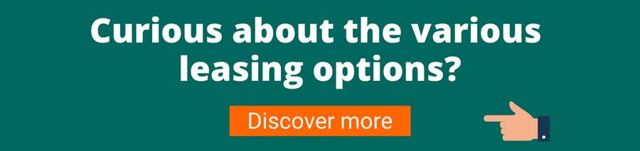 Green background with white text that reads Curious about the various leasing options? below is an orange button with white text that reads Discover more this takes the user to a page outlining the various car finance options