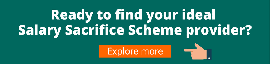 Green background with white text that reads Ready to find your ideal salary sacrifice scheme provider?
 Below is a hand pointing to an orange button with white text that reads Explore more