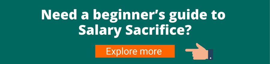 Green background with white text that reads Need a beginner’s guide to salary sacrifice? Explore more - setting up a salary sacrifice scheme for employees