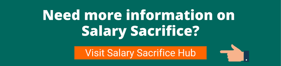 Green background with white text that reads Need more information on Salary Sacrifice? Visit Salary Sacrifice Hub