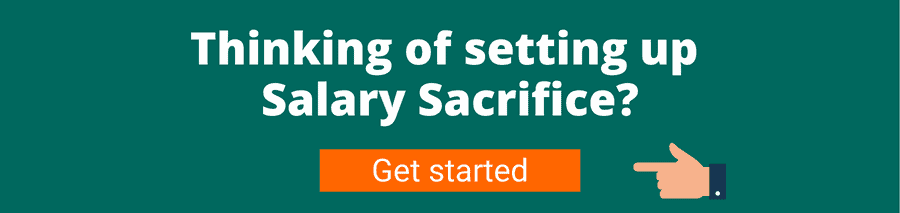 Green background with white text that reads Thinking of setting up salary sacrifice? Get started