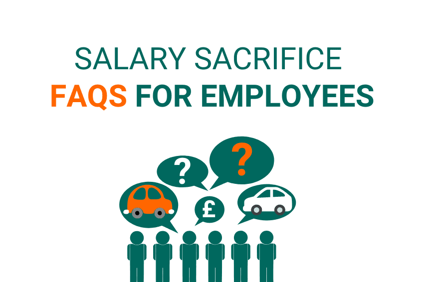 SALARY SACRIFICE FAQS FOR EMPLOYEES in green and orange text with green and orange icons below of staff with speech marks above their heads
