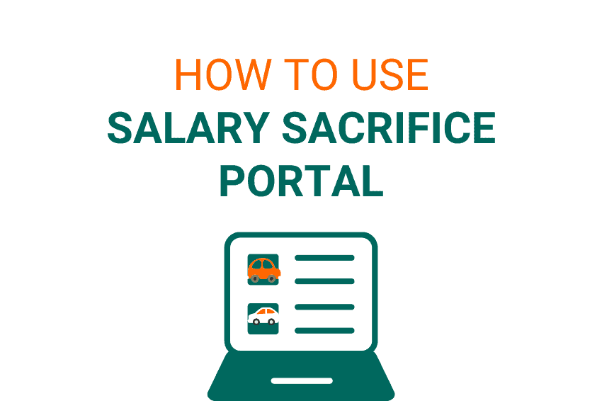 Salary Sacrifice portal: how do I use it?