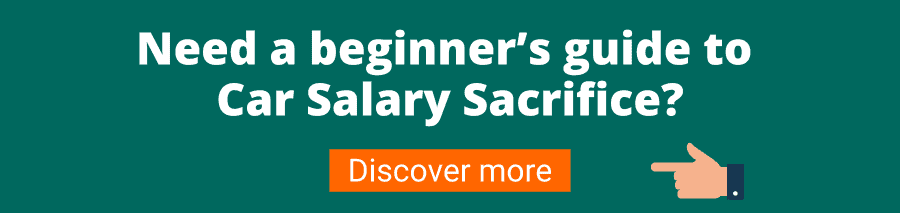 Green background with white text that reads Need a beginner’s guide to Car Salary Sacrifice? Discover more car subscription or salary sacrifice