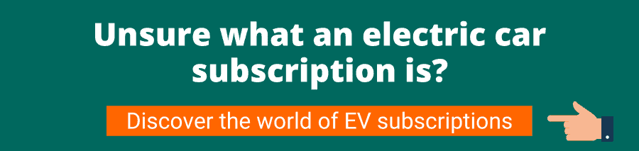 Green background with white text that reads Unsure what an electric car subscription is? Discover the exciting world of EV subscriptions