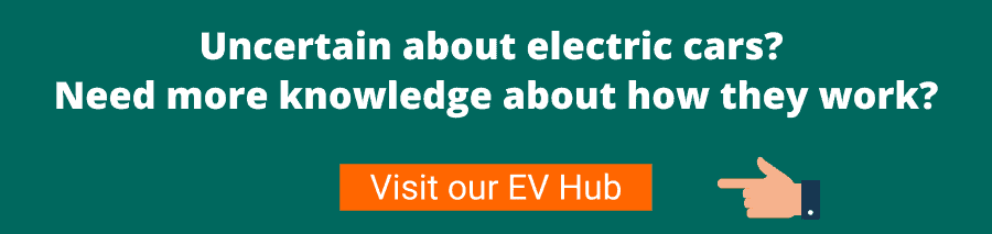 Green background with white text that reads Uncertain about electric cars? Need more knowledge about how they work? Visit our EV Hub