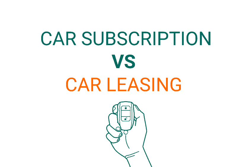 Car Subscription vs Leasing: Which should you choose?