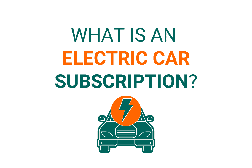 What is an electric car subscription?