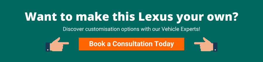 Green background with white text that reads Want to make this Lexus your own? book a consultation today