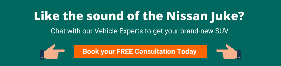 Green background with white text that reads Like the sound of the Nissan Juke?
Chat with our Vehicle Experts to get your brand-new SUV
Book your FREE Consultation Today