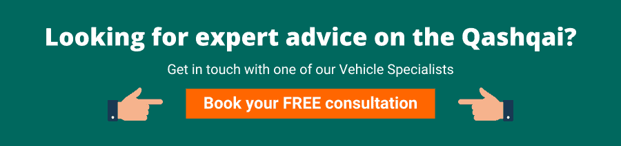 Green background with white text that reads Looking for expert advice on the Qashqai? Get in touch with one of our Vehicle Specialists Book your free consultation