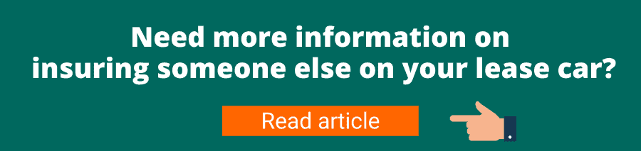 Green background with white text that reads Need more information on insuring someone else on your lease car? Read article